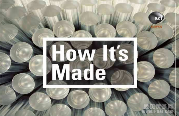 How its Made